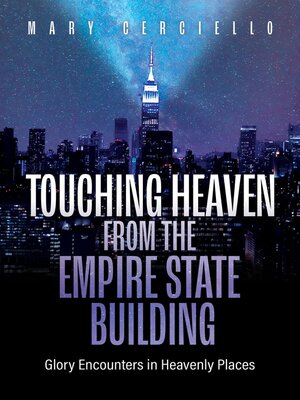 cover image of Touching Heaven from the Empire State Building